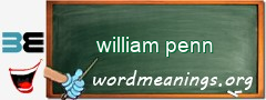 WordMeaning blackboard for william penn